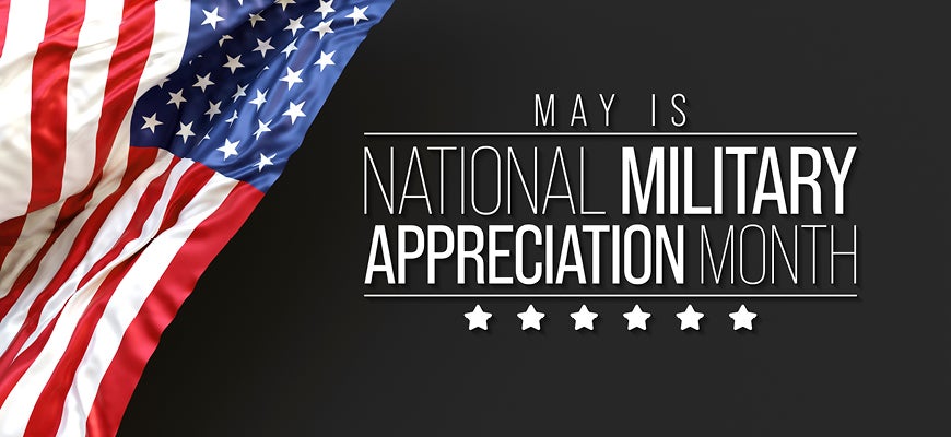 Honoring Our Heroes: Military Appreciation Month 1
